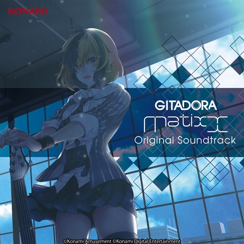 GITADORA Matixx Original Soundtrack (2020) MP3 - Download
